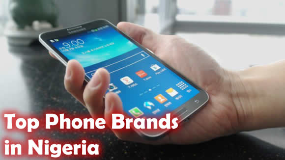 popular mobile phone brands in nigeria